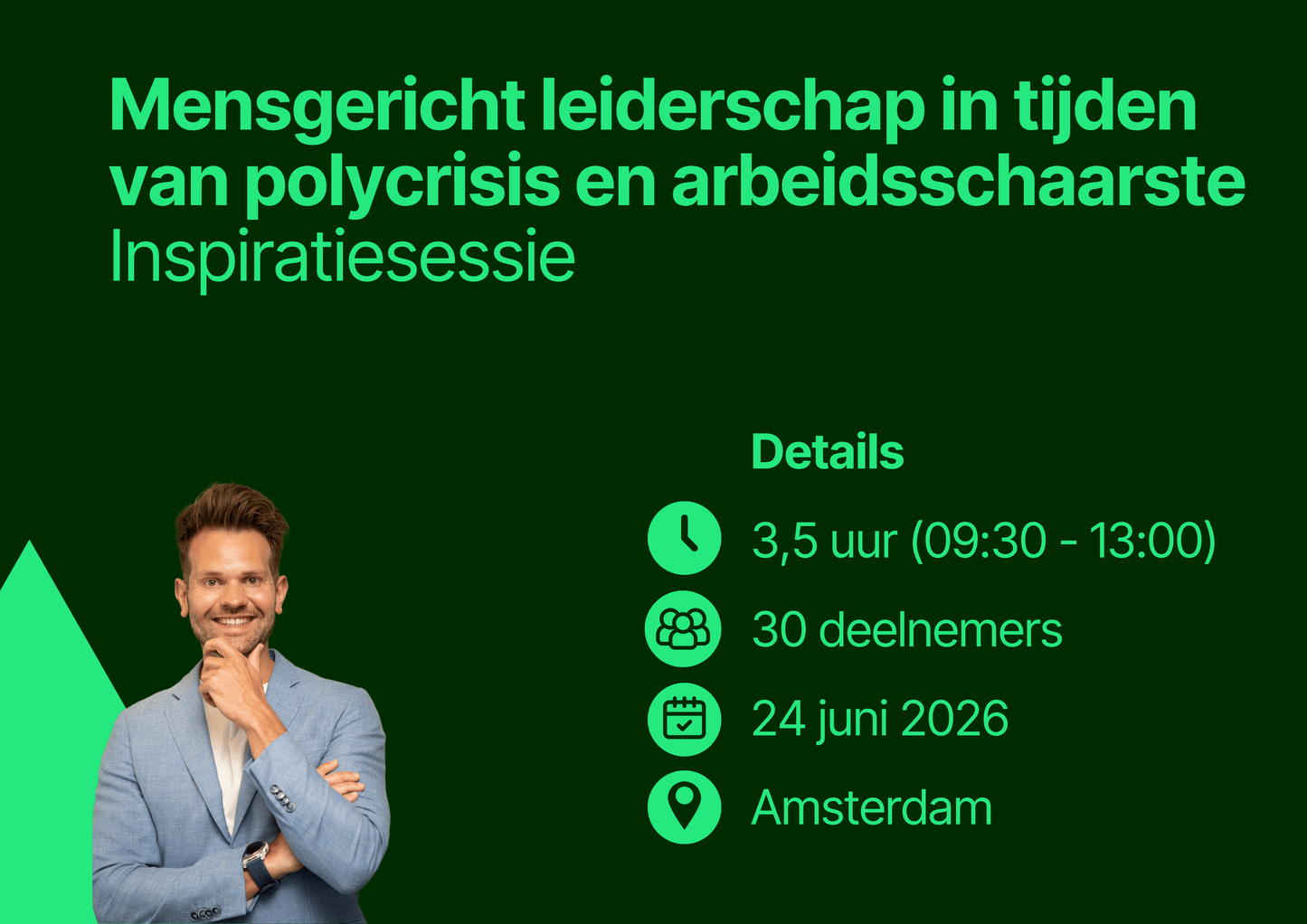 Mensgericht leiderschap in tijden van polycrisis en arbeidsschaarste