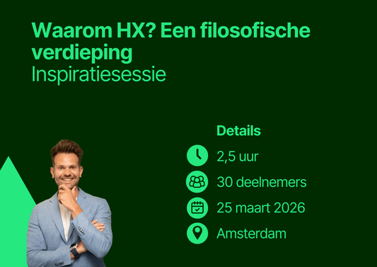 Waarom HX? Een filosofische verdieping